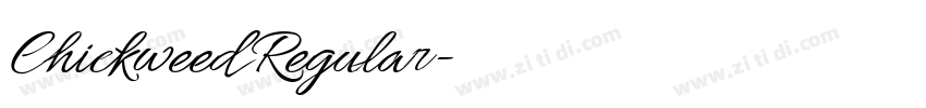 Chickweed Regular字体转换 Chickweed Regular字体转换